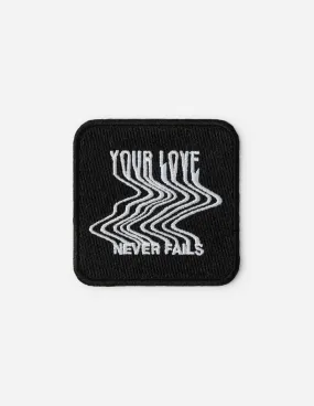 Love Never Fails Patch