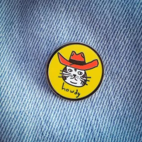 "Howdy Cat" Pin