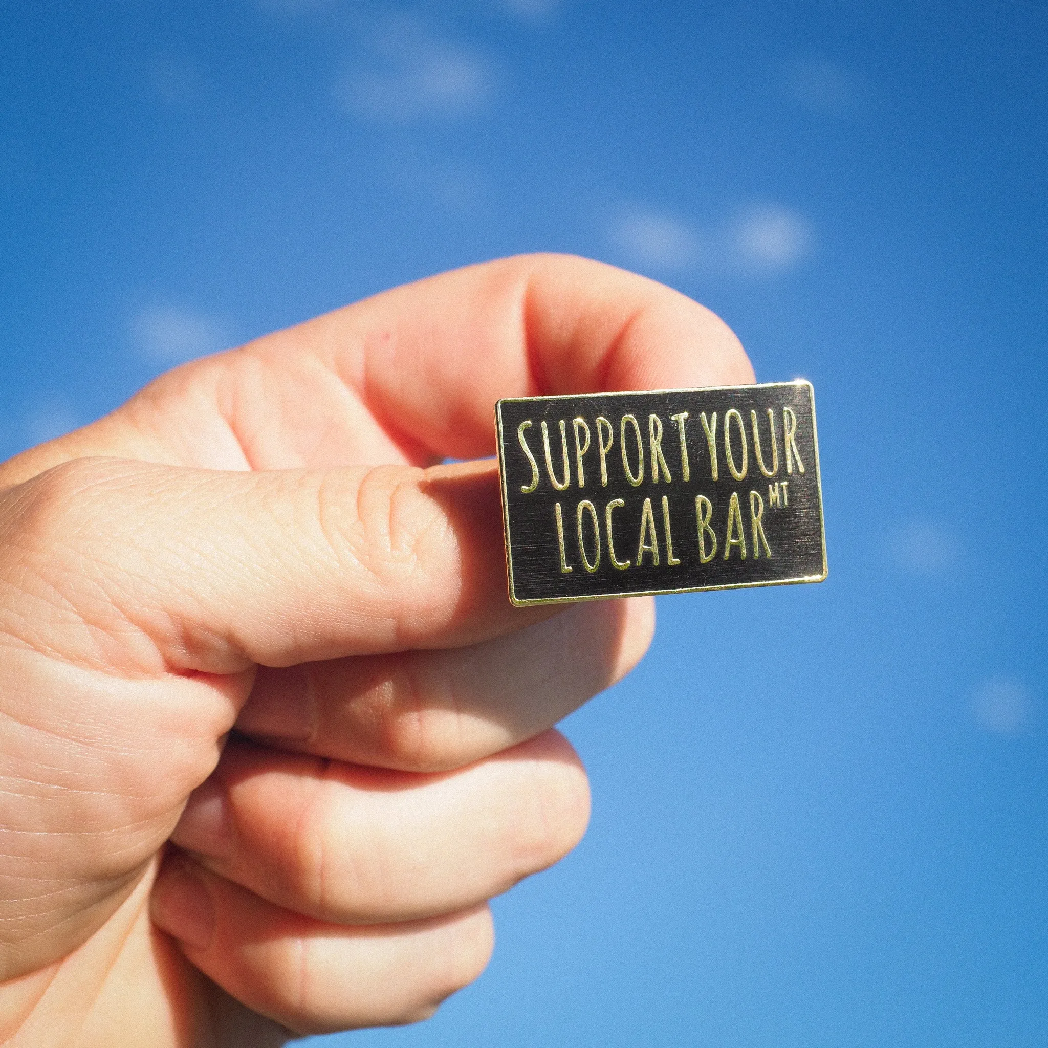 "Support Your Local Bar" Pin